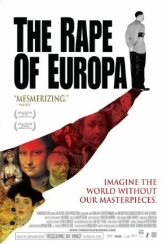 Похищение Европы / The Rape of Europa 2006 скачать через торрент в хорошем качестве