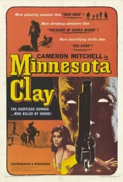 Земля Миннесоты / Minnesota Clay 1964 скачать через торрент в хорошем качестве