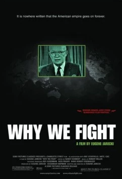 За что мы сражаемся / Why We Fight 2005 скачать через торрент в хорошем качестве