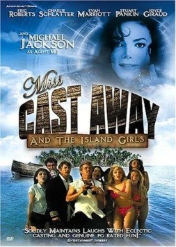 Мисс «Изгой» / Miss Cast Away 2004 скачать через торрент в хорошем качестве