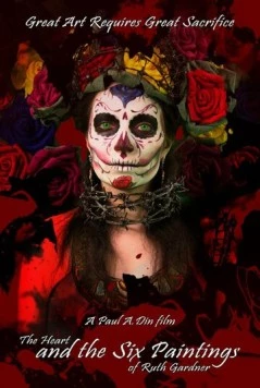Шесть картин и одно сердце Рут Гарднер 2016 скачать через торрент в хорошем качестве
