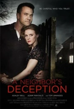 По-соседски / A Neighbor's Deception 2017 скачать через торрент в хорошем качестве