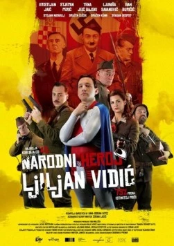 Народный герой Лилиан Видич / Narodni heroj Ljiljan Vidic 2015 скачать через торрент в хорошем качестве