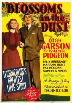 Цветы в пыли / Blossoms in the Dust 1941 скачать через торрент в хорошем качестве