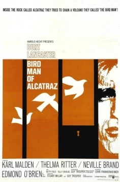 Любитель птиц из Алькатраса / Birdman of Alcatraz 1962 скачать через торрент в хорошем качестве
