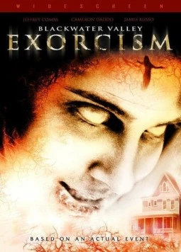 Темная вода: Изгнание нечистой силы / Blackwater Valley Exorcism 2006 скачать через торрент в хорошем качестве