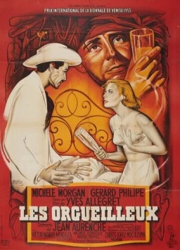 Гордецы / Les orgueilleux 1953 скачать через торрент в хорошем качестве