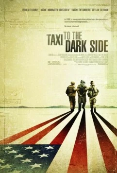 Такси на темную сторону / Taxi to the Dark Side 2007 скачать через торрент в хорошем качестве