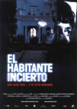 Незваный гость / El habitante incierto 2004 скачать через торрент в хорошем качестве