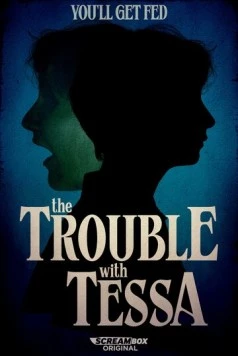 Проблема с Тессой / The Trouble with Tessa 2025 скачать через торрент в хорошем качестве