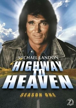 Путь на небеса / Highway to Heaven 1984 скачать через торрент в хорошем качестве