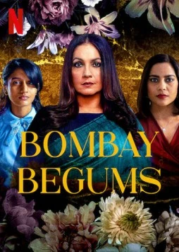 Королевы Бомбея / Bombay Begums 2021 скачать через торрент в хорошем качестве