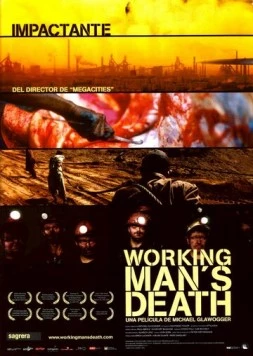 Смерть рабочего / Workingman's Death 2005 скачать через торрент в хорошем качестве