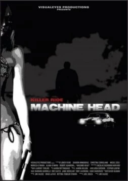 Дорожный убийца / Machine Head 2011 скачать через торрент в хорошем качестве