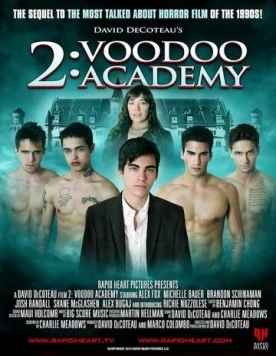 Академия вуду 2 / 2: Voodoo Academy 2012 скачать через торрент в хорошем качестве