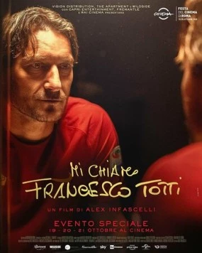 Меня зовут Франческо Тотти / Mi chiamo Francesco Totti 2020 скачать через торрент в хорошем качестве