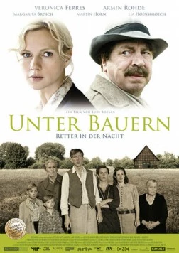 Ночные спасители / Unter Bauern 2009 скачать через торрент в хорошем качестве
