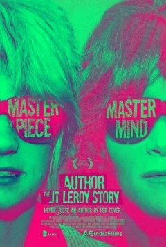 Автор: История Дж.Т. Лероя / Author: The JT LeRoy Story 2016 скачать через торрент в хорошем качестве