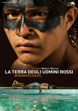 Наблюдатели за птицами / La terra degli uomini rossi - Birdwatchers 2008 скачать через торрент в хорошем качестве