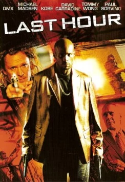 Последний час / Last Hour 2008 скачать через торрент в хорошем качестве