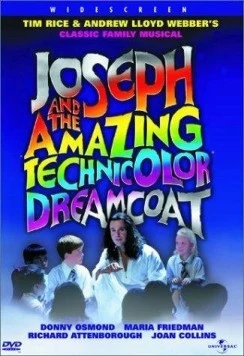 Иосиф и его удивительный разноцветный плащ снов / Joseph and the Amazing Technicolor Dreamcoat 1999 скачать через торрент в хорошем качестве