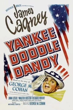 Янки Дудл Денди / Yankee Doodle Dandy 1942 скачать через торрент в хорошем качестве