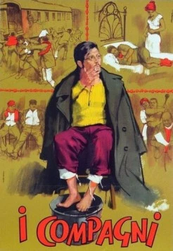 Товарищи / I compagni 1963 скачать через торрент в хорошем качестве