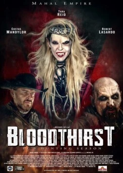 Жажда крови / Bloodthirst 2023 скачать через торрент в хорошем качестве