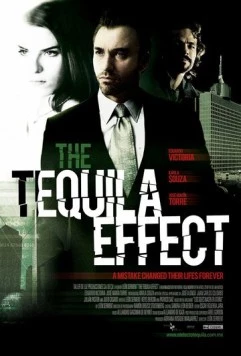 Эффект текилы / El efecto tequila 2010 скачать через торрент в хорошем качестве