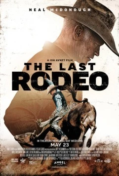 Последнее родео / The Last Rodeo 2025 скачать через торрент в хорошем качестве