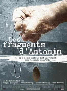Фрагменты Антонина / Les fragments d'Antonin 2006 скачать через торрент в хорошем качестве