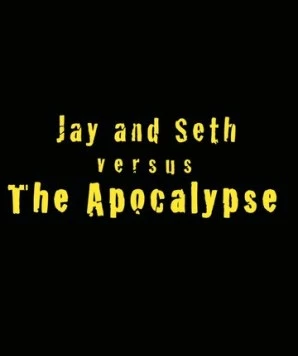 Джей и Сет против апокалипсиса / Jay and Seth Versus the Apocalypse 2007 скачать через торрент в хорошем качестве