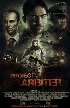 Проект Арбитр / Project Arbiter 2013 скачать через торрент в хорошем качестве