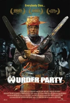 Убийственная вечеринка / Murder Party 2007 скачать через торрент в хорошем качестве