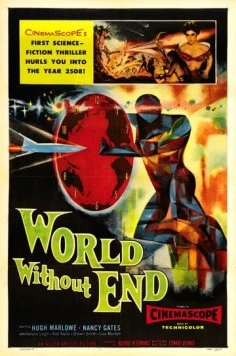 Мир без конца / World Without End 1956 скачать через торрент в хорошем качестве