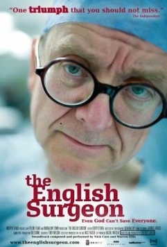 Английский хирург / The English Surgeon 2007 скачать через торрент в хорошем качестве