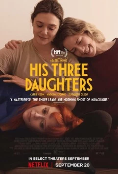 Его три дочери / His Three Daughters 2023 скачать через торрент в хорошем качестве