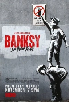 Бэнкси уделывает Нью-Йорк / Banksy Does New York 2014 скачать через торрент в хорошем качестве