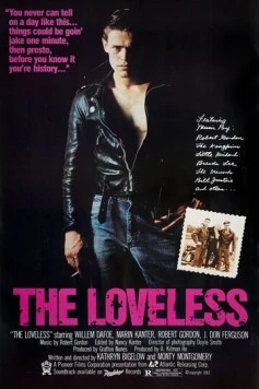 Без любви / The Loveless 1981 скачать через торрент в хорошем качестве