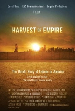 Урожай империи / Harvest of Empire 2012 скачать через торрент в хорошем качестве