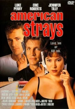 Американские бродяги / American Strays 1996 скачать через торрент в хорошем качестве