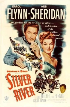 Серебряная река / Silver River 1948 скачать через торрент в хорошем качестве