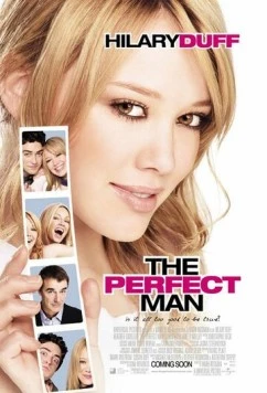 Идеальный мужчина / The Perfect Man 2005 скачать через торрент в хорошем качестве