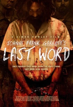 Последнее слово / Johnny Frank Garrett's Last Word 2016 скачать через торрент в хорошем качестве