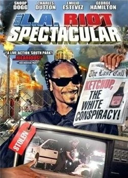 Беспредел в Лос-Анжелесе / The L.A. Riot Spectacular 2005 скачать через торрент в хорошем качестве