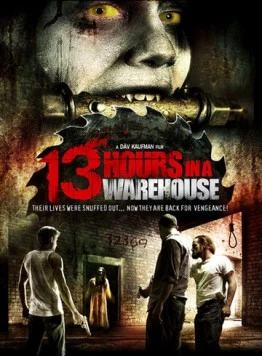 13 часов на складе / 13 Hours in a Warehouse 2008 скачать через торрент в хорошем качестве