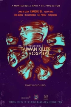 Жуткие частоты: Тайваньская больница-убийца / Strange Frequencies: Taiwan Killer Hospital 2024 скачать через торрент в хорошем качестве