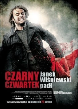 Черный четверг / Czarny czwartek. Janek Wisniewski padl 2011 скачать через торрент в хорошем качестве