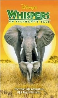 Приключения слона / Whispers: An Elephant's Tale 2000 скачать через торрент в хорошем качестве