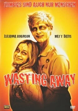 Зомби тоже люди / Wasting Away 2007 скачать через торрент в хорошем качестве